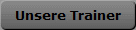 Unsere Trainer